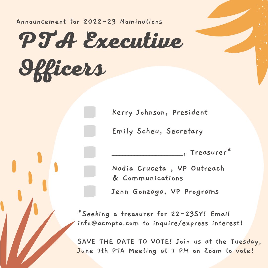 Announcing the 2022-23 Nominations for ACMPTA Executive Officer Roles! 

NOTE: We are still in search for a Treasurer. Please email info@acmpta.com to inquire/express interest. Training fully provided!

Join us on Tuesday, 6/7 at 7 PM on Zoom at our last ACMPTA Meeting to vote!