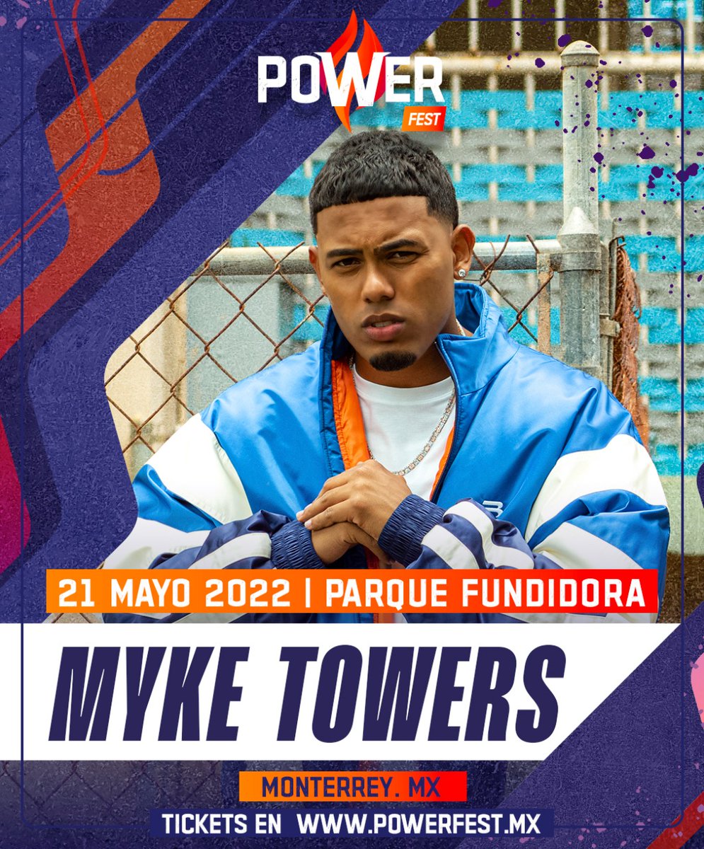 EXAFMTIJUANA's tweet image. "Myke Towers hará retumbar el Parque Fundidora con su flow. 🔥
¡No te lo pierdas el próximo 21 de mayo en el #PowerFest! 😎"