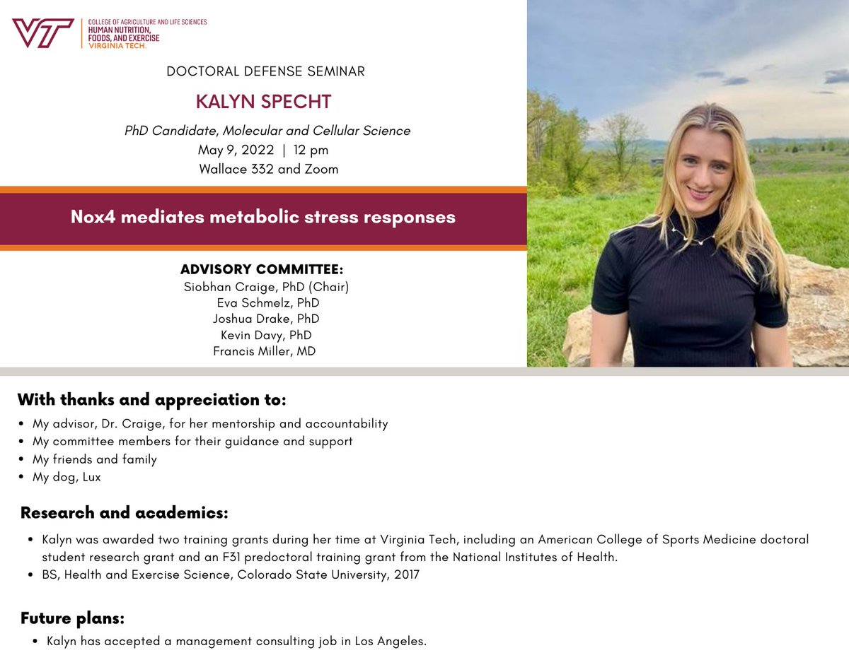 VTHNFE's tweet photo. Kalyn Specht presented her dissertation defense on Nox4 and metabolic stress responses. @davykevinp #vthnfedefense #vthnferesearch #vthnfestudents https://t.co/xexrrjonQy