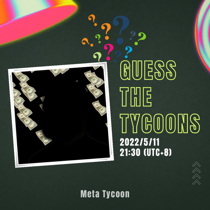 MetaTycoonNFT's tweet photo. Guess The Tycoons
─
Who is this tycoon?
Have you ever had the experience of seeing something but just cannot recall?
Let's guess the tycoons!
─
Event Time：2022/5/11/ 21:30 ( UTC+8)
more details on discord
─
#metatycoon元宇宙資產 #metatycoonassets #元宇宙 #nft #metatycoon https://t.co/IM0CMkP8kT