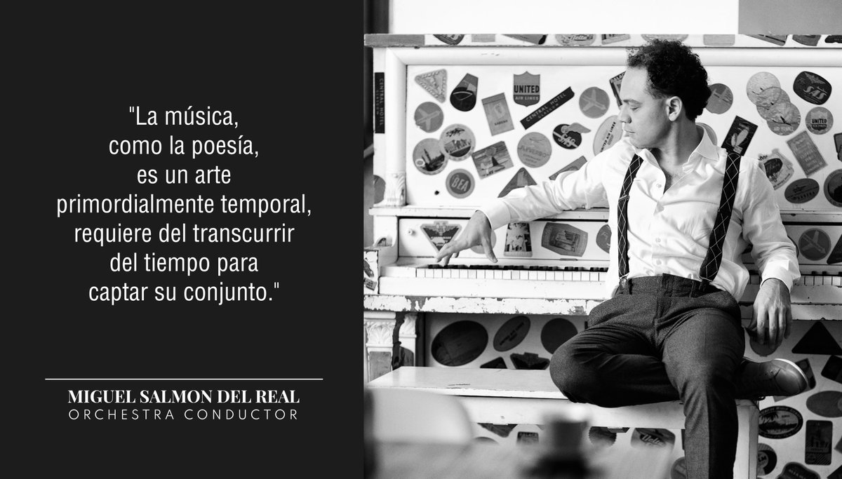 migueldelreal's tweet photo. "La música, como la poesía, es un arte primordialmente temporal, requiere del transcurrir del tiempo para captar su conjunto."
© #SalmonDelReal. "El canto eterno de la gran música" para @heraldodemexico (columna "Sin bemoles").
📸 @miguel_delreal_conductor
#orchestraconductor https://t.co/aBkmQFQdJF