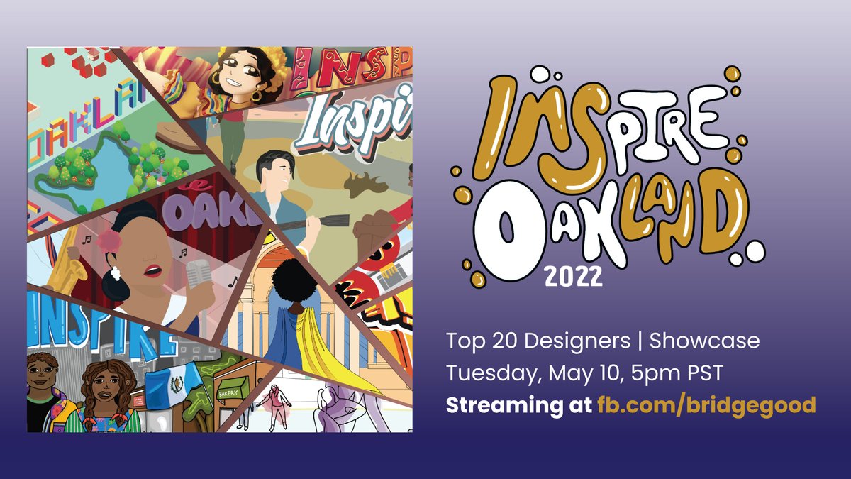ENERGIZED for #InspireOakland Top 20 Designer Showcase x 13th Annual #BRIDGEGOOD design challenge. Designers present their artwork for the chance to be feat. on billboards, benches, and LED’s. Watch live on Tuesday, May 10, 5pm PST, fb.com/bridgegood.com 🫶 #DesignForSocialGood