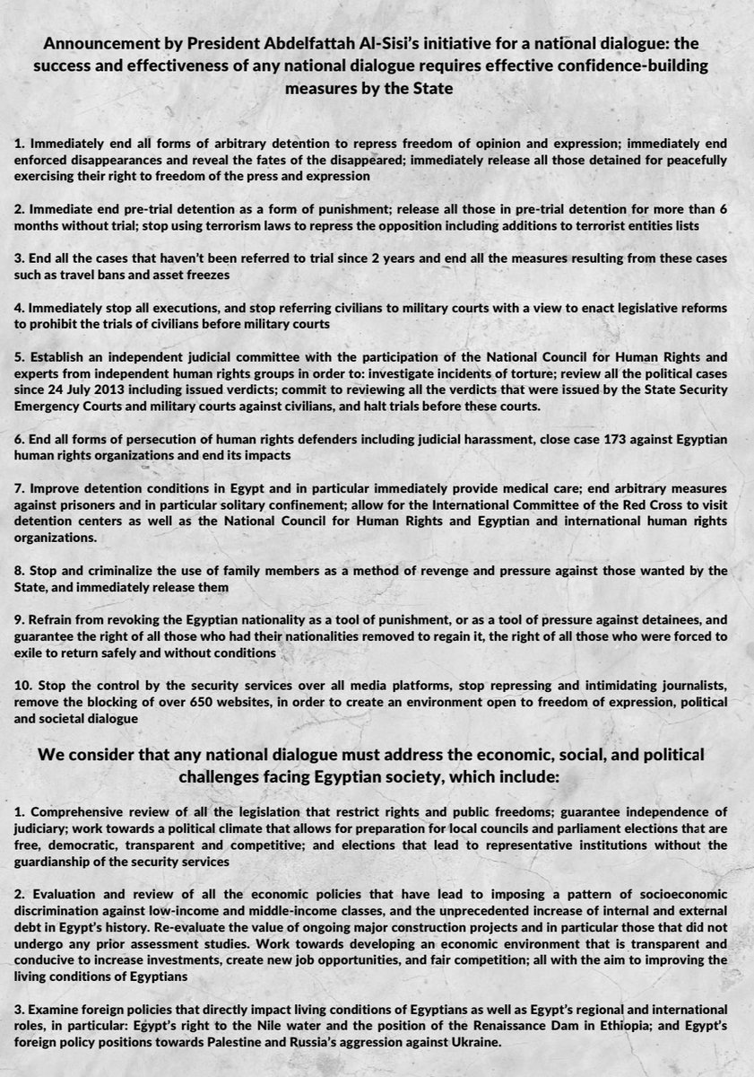 Announcement by Egyptian President Abdelfattah #Alsisi ’s initiative for a national dialogue: The success and effectiveness of any national dialogue requires effective confidence-building measures by the State #FreeThemAll #تدابير_بناء_الثقة #العدالة_للجميع