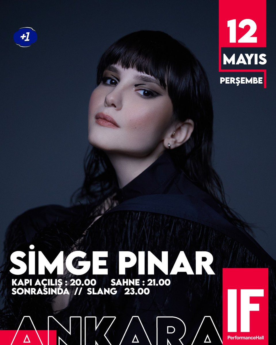 IFPerformance's tweet photo. "SİMGE PINAR" 12 Mayıs Perşembe akşamı saat 21'de IF sahnesinde!
Biletler https://t.co/E3H4yPwDVf
Sonrasında ise saat 23'ten itibaren "SLANG" sizlerle...
#IFPerformance #IFPerformanceHall #ifperformance #Ankara #Event #Concert #KırmızıyaKoş #GeceIFteBiter #SimgePinar @simgepinar https://t.co/uL417Yyyuc