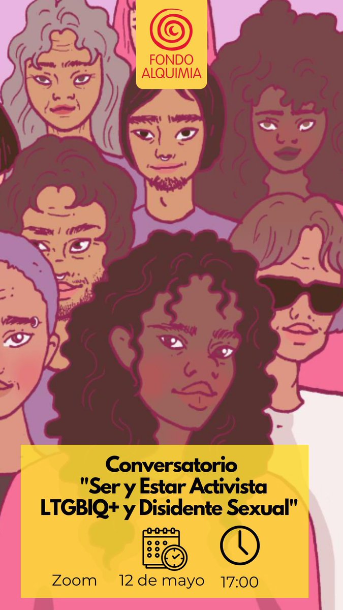 FondoAlquimia's tweet photo. Compañerxs, este jueves 12 de mayo a las 17 horas realizaremos un conversatorio para hablar de nuestra investigación Ser y Estar Activista LTGBIQ+ y Disidente Sexual. Un acercamiento a la transformación de sus horizontes políticos.
Inscripciones:
https://t.co/NF8TRnqofP https://t.co/ZGjyp4eCVF