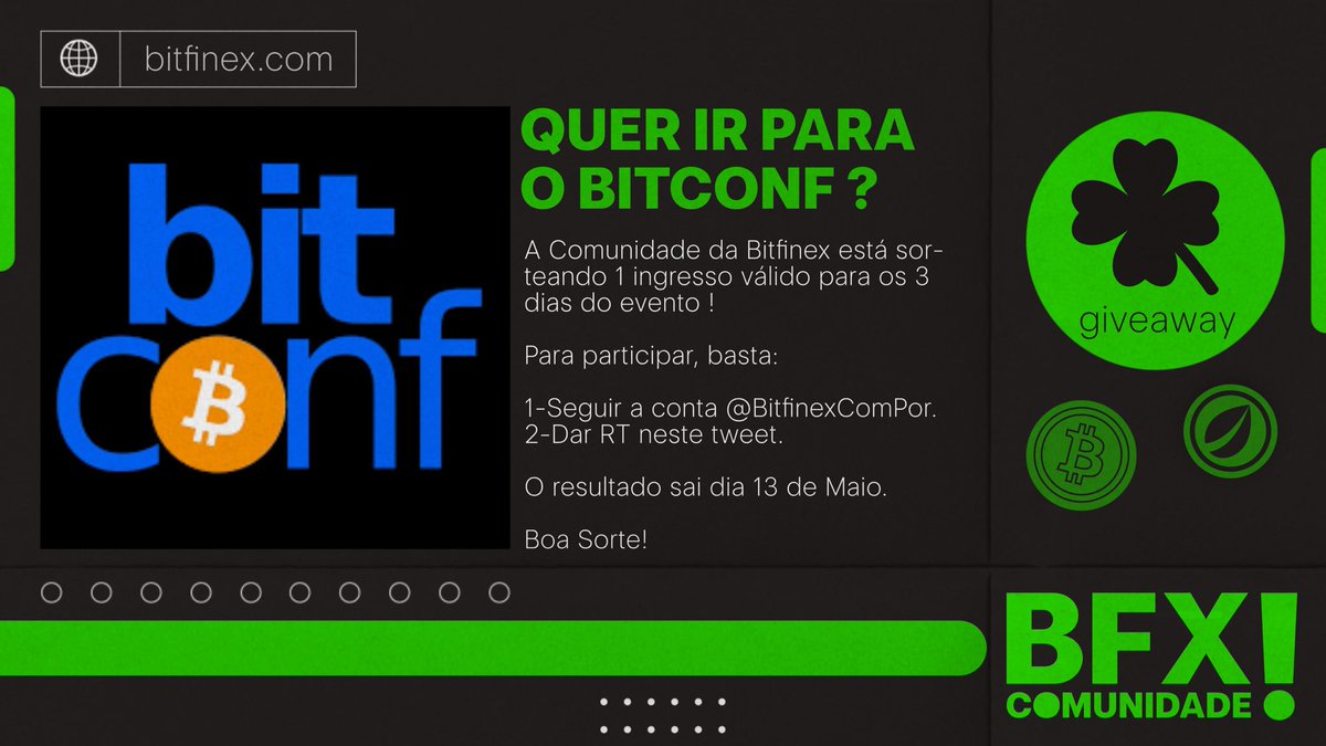 BitfinexPOR's tweet photo. Quer ir para o maior evento de Bitcoin e Blockchain da América Latina ? O @bitconf ! 🚀🇧🇷

A Comunidade Bitfinex vai sortear 1 ingresso válido para os 3 dias de evento que vai acontecer nos dias 20,21 e 22 de Maio. 

Para concorrer basta nos seguir aqui no TT e dar um RT! 😉 https://t.co/kkza8q70sT