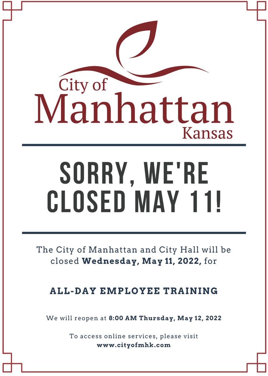 cityofmhk's tweet photo. The City of Manhattan, including City Hall, rec centers, Animal Shelter @sunsetzoo @DiscoverFHDC will be closed Wednesday for all-day citywide employee training. For more info, please visit https://t.co/2bc992E0hN

We will reopen first thing Thursday. Thanks for understanding! https://t.co/4Y6zgb1rvu