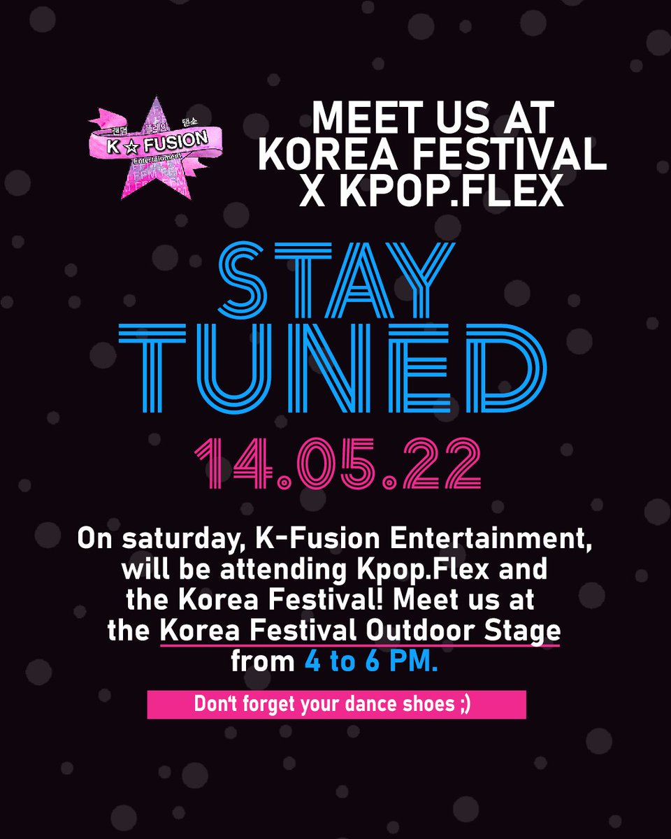 kfusion_ent's tweet photo. We will be at Kpop.Flex and at the Korean Festival in Saturday from 4 PM to around 6 PM! ⭐

Stay Tuned for what we have prepared! We'll meet you there! <3
#KPOPFLEX #KFUSION #KPOP https://t.co/8iNrveoroG