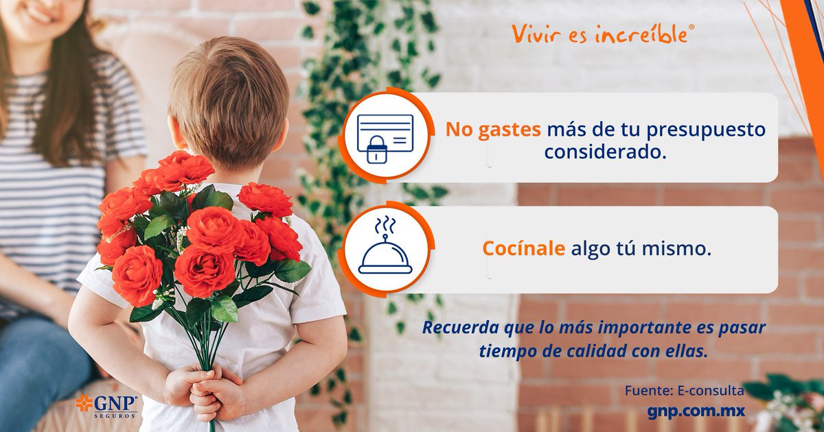 gnp_mx's tweet photo. De acuerdo con la Concanaco, se estima que el #DíaDeLasMadres 👩‍👧 el gasto promedio por familia para este festejo es entre 850 pesos y 1,000 pesos💸. Te compartimos algunos tips para no gastar de más y compartir este día tan especial al máximo❤️. #Viviresincreíble https://t.co/uolLxwTh1N