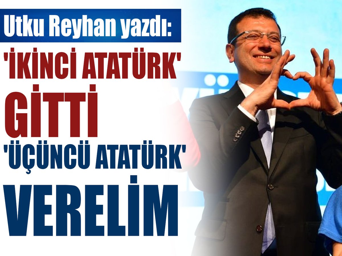 Utku Reyhan yazdı:

'İkinci Atatürk' gitti 'Üçüncü Atatürk' verelim
<a href="/UtkuReyhan_/">Utku Reyhan</a>

aydinlik.com.tr/koseyazisi/iki…
