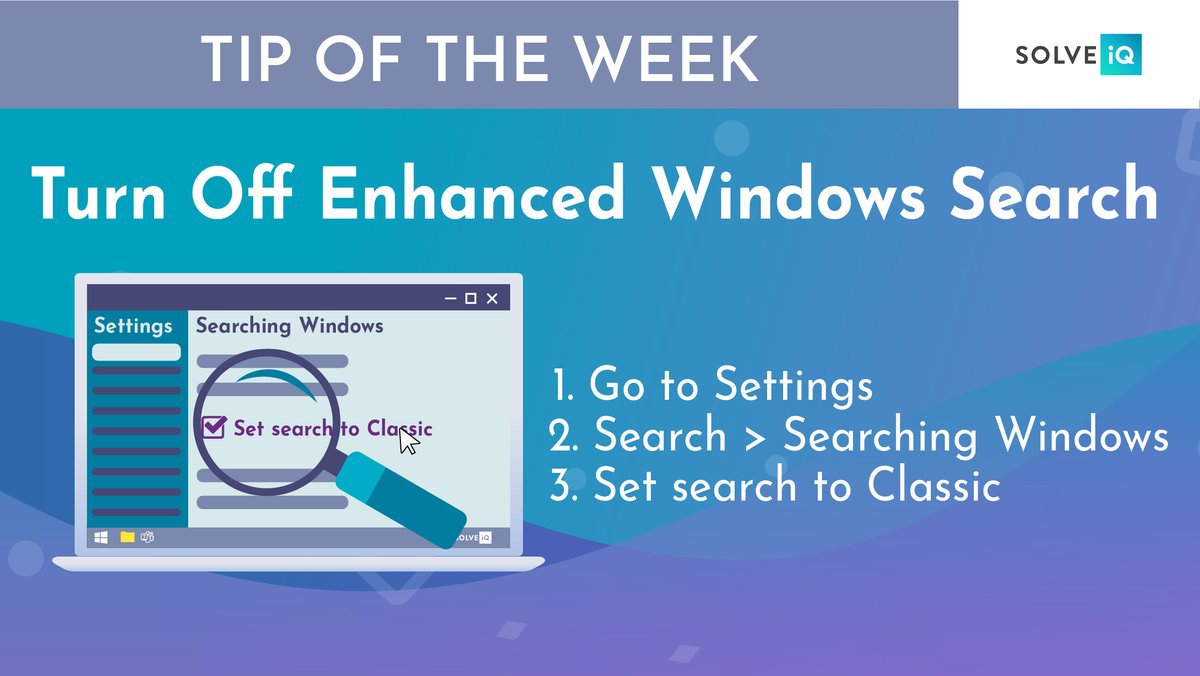 🔎 If searches are taking too long on your PC, it might be because you are using Enhanced search. When Enhanced Windows Search is on, you PC indexes your whole computer, which can take longer and uses more power. 

Learn how Solve iQ can help experience your PC's full potential!