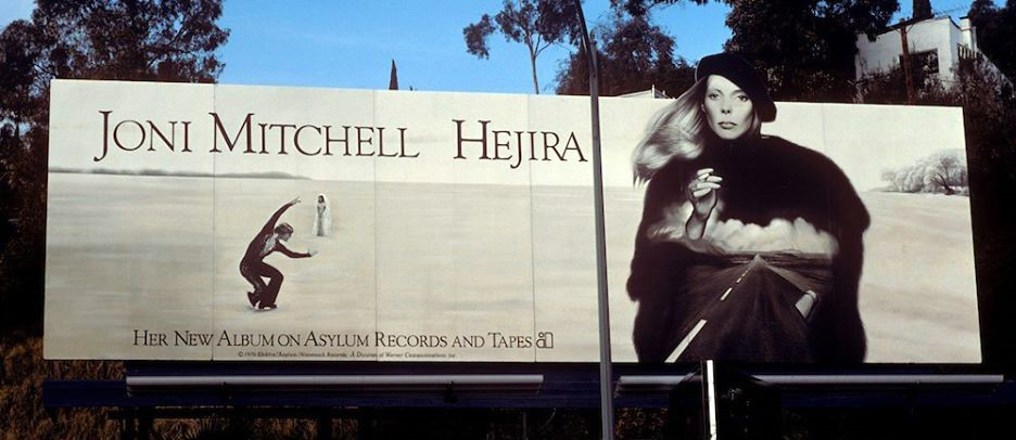 barneyhurley1's tweet photo. Billboard to promote the release of Joni Mitchell's 1976 masterpiece, 'Hejira' on the Sunset Strip, Hollywood, California https://t.co/LROBAKfID8