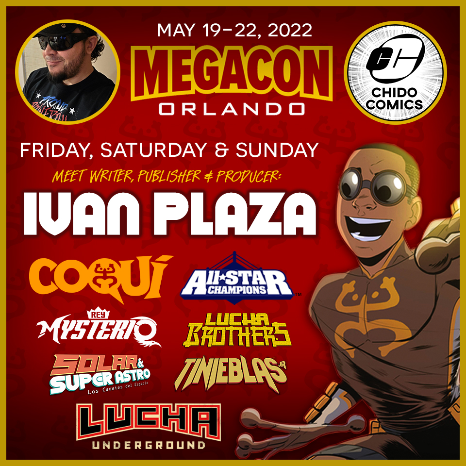 ChidoComics's tweet photo. Get your @ChidoComics variant covers, limited art prints, and more at @MegaConOrlando! Stop by table #AA84 and meet @CoquiComic writer and creator @IvanDD6! ๐๐๐ผ https://t.co/zn93hvGFQn