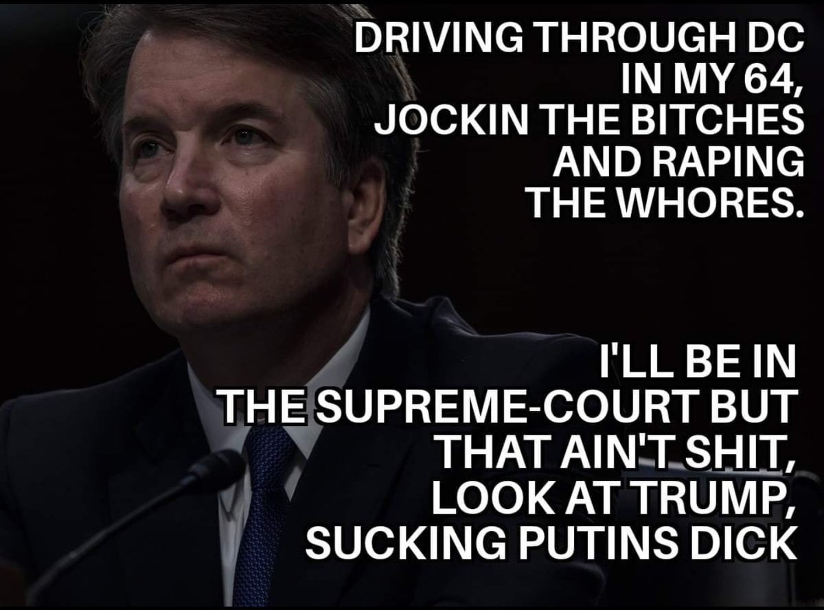 PuppetCowardly's tweet image. Brett Kavanaugh want to force women to carry his rape babies #MOG #SCOTUS #ScotusSham #SupremeCourt #RoeVWade