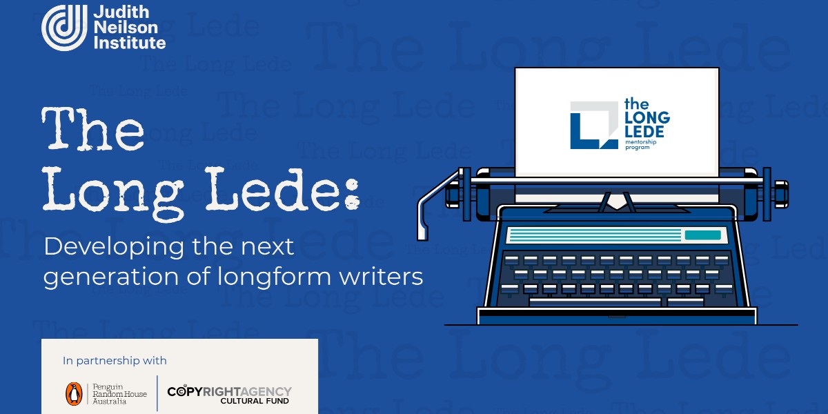 CopyrightAgency's tweet photo. Copyright Agency is thrilled to be partnering with @JN_Institute and @PenguinBooksAus to support our next generation of longform writers, with The Long Lede mentoring initiative.
Opens 11 May
#culturalfund
https://t.co/brWF6Yffkm https://t.co/puHnCtv8xb