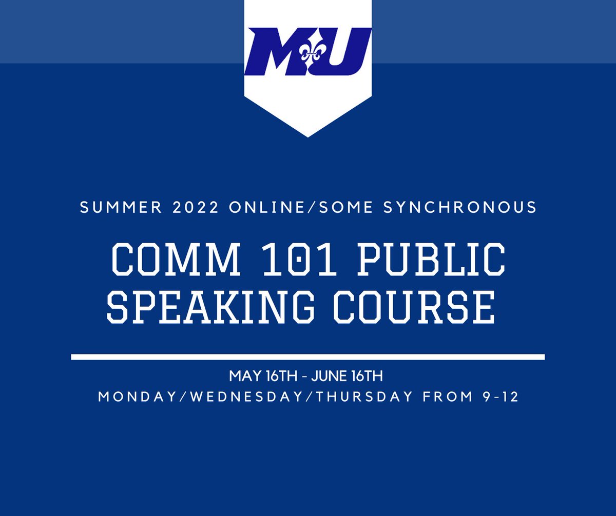 Marymount Communication will be offering Public Speaking 101 during the Summer 22' semester with Dr. Harris. Talk to your advisor to sign up today!