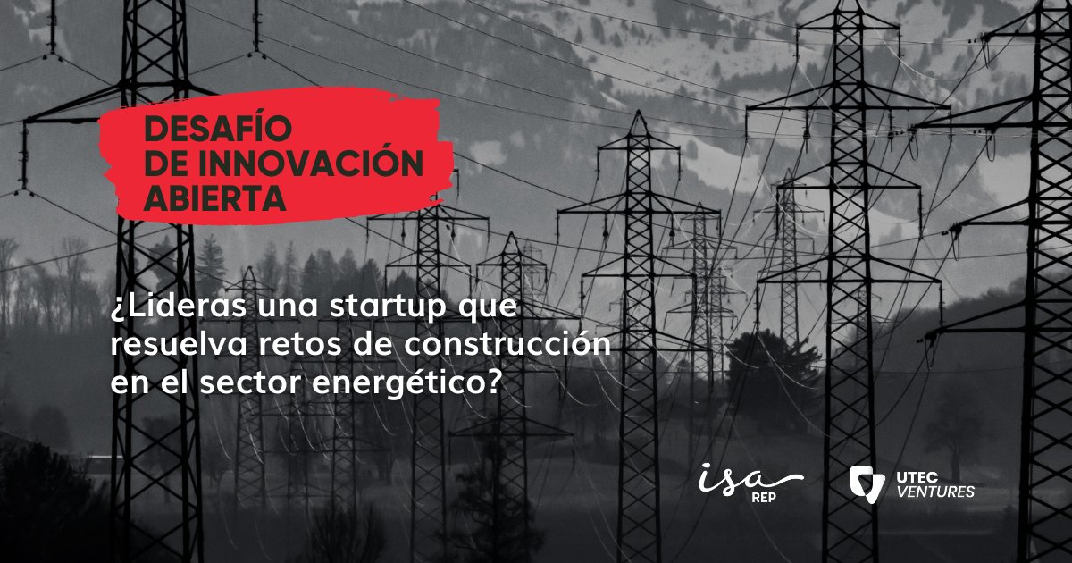UtecVentures's tweet photo. ¿Lideras una startup y te interesa el #ConstructTech? Nuestro desafío de innovación abierta espera por ti. 🚀
Junto a ISA REP, buscamos transformar la industria de la construcción en el sector energético.
👉Únete al desafío: https://t.co/H80wwk9odT
#InnovacionAbierta #startup https://t.co/FwQi824ak1