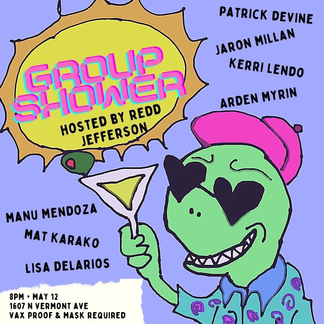 GroupShowerShow's tweet photo. We are back to bring the steam this Thursday 8 PM @ The Clubhouse! Fantastic list, free parking, and even free-er refreshments. Come on out and bring a bud with ya! https://t.co/dRXzhkI7dL