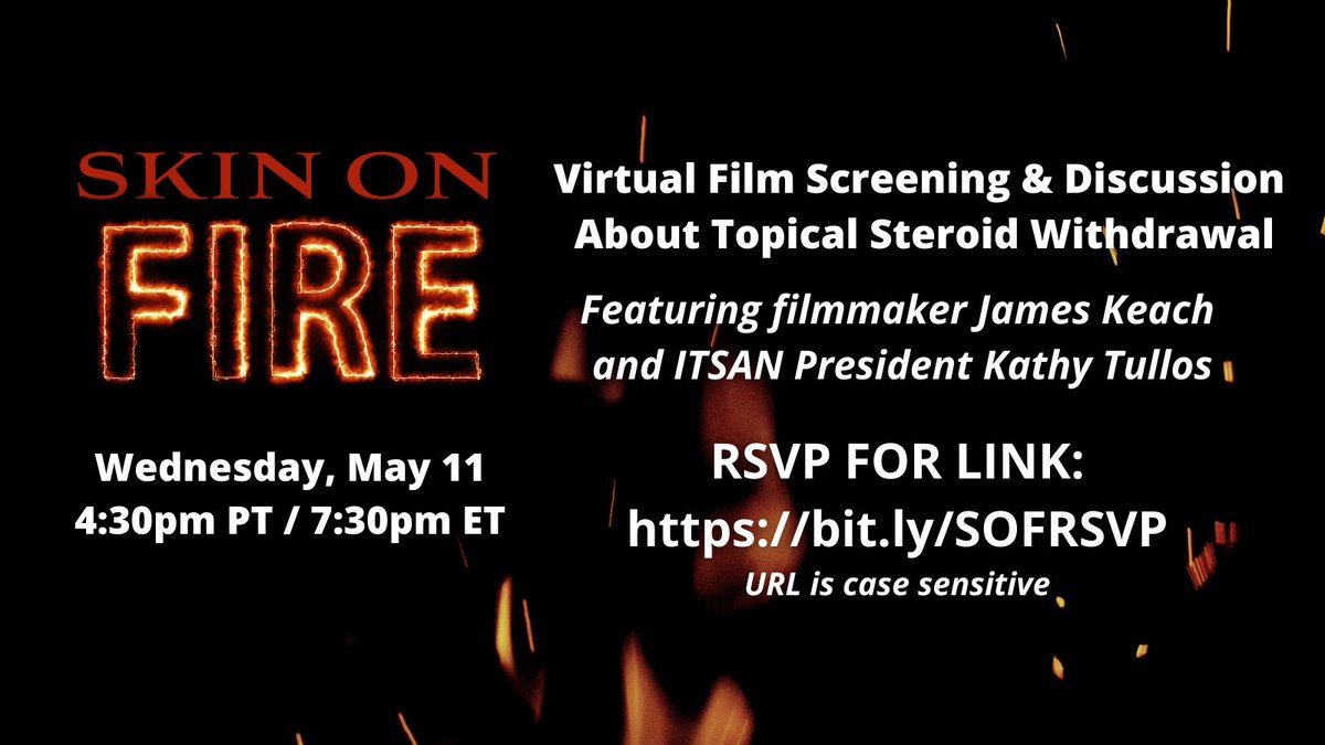 ITSANnonprofit's tweet photo. What is #topicalsteroidwithdrawal (#TSW)? Can it be prevented? Tune into a LIVE virtual screening of the new documentary #SkinOnFireDoc on Wed. 5/11 @ 4:30pm PT/7:30pm ET followed by a panel discussion.
LINK: https://t.co/A58DsLjLwK
No sign-up or login required to join the event. https://t.co/oNAhuuqa2C