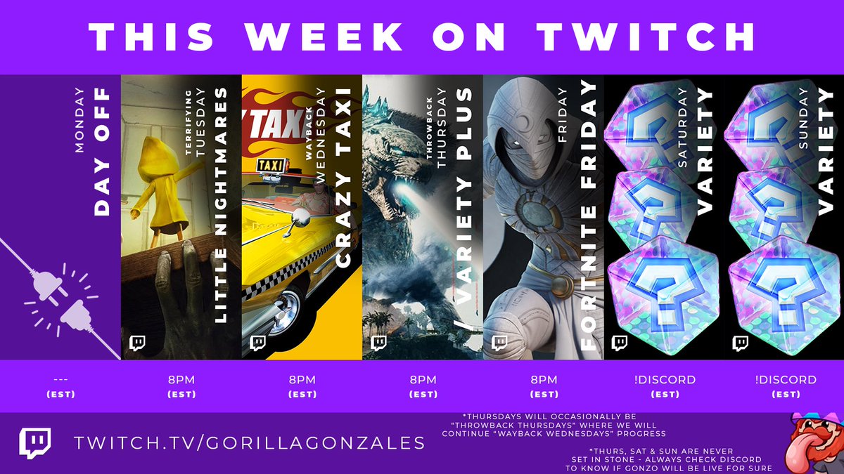 This week’s schedule:
twitch.tv/GorillaGonzales 💜
