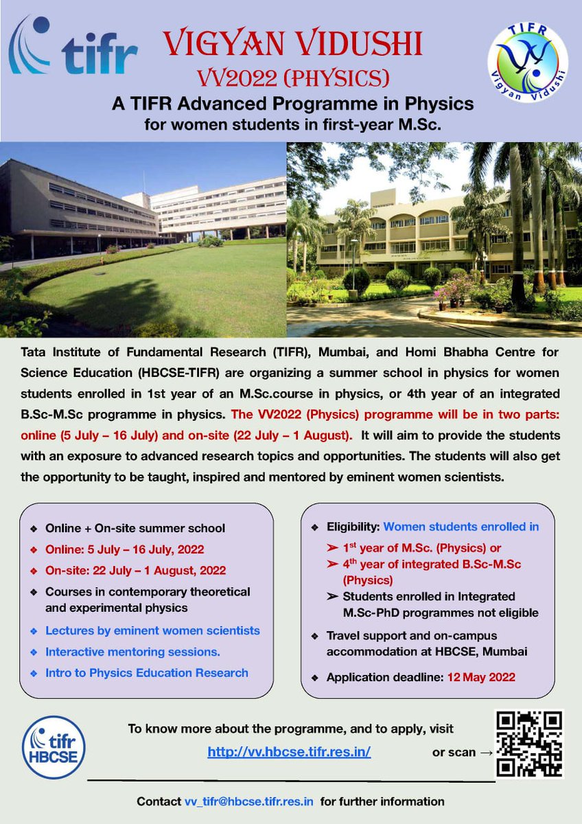 TIFRScience's tweet photo. Hurry! If you're a woman MSc Physics 1st year student you can still apply for our Vigyan Vidushi (Physics) programme: the deadline is extended to 12 May!
The 2022 edition of VV physics is going to have an on-site experimental component @HBCSE_TIFR along with the online sessions! https://t.co/L3O3SvBtlu