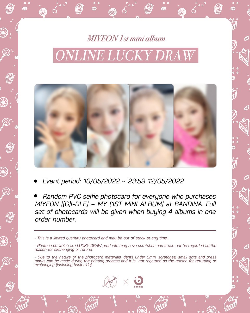 BandinaCompany's tweet photo. BANDINA X MIYEON ((G)I-DLE) 1st Mini Album <MY> ONLINE LUCKY DRAW EVENT

➠ Event period: 10/05/2022 ~ 12/05/2022
🎁 Random PVC Selfie Photocard 

🔗GLOBAL: https://t.co/6TwynhGVX2
🔗VN: https://t.co/FUT93jL9kI https://t.co/IalW5DS24S