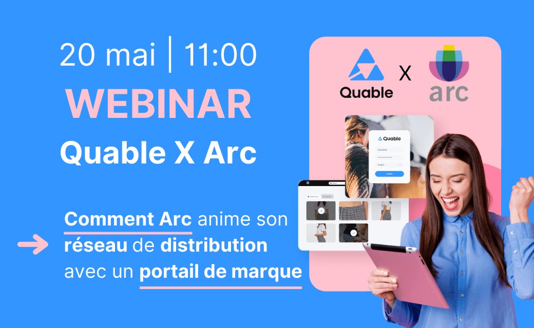 [ Live Webinar : Quable X @Arc_intl ]

🎯 Découvrez comment diffuser et dynamiser vos informations produits avec votre écosystème de distribution, vos équipes et vos partenaires. 

📅 Rendez-vous le 20/05 prochain !

Pour y participer, c’est juste ici 👇
hubs.la/Q019VvG20