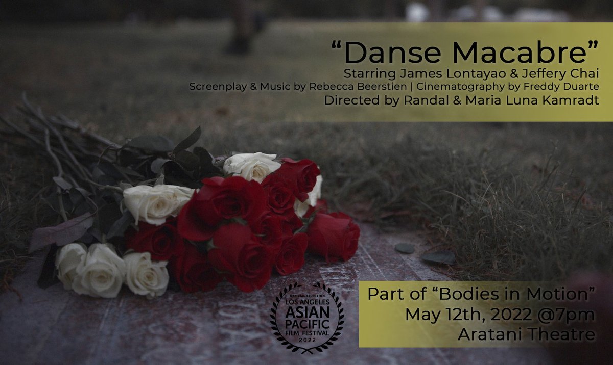Join us this Thursday for the premiere of "Danse Macabre", starring <a href="/imjamesyourenot/">james lontayao</a>  (<a href="/LumpiaMovie/">LUMPIA WITH A VENGEANCE Now Streaming @Tubi</a>) and Jeffery Chai at the <a href="/VCFilmFestival/">VCFilmFestival</a> ! Tickets are FREE! (Or, 'pay what you can'!) laapff2022.eventive.org/schedule/bodie…