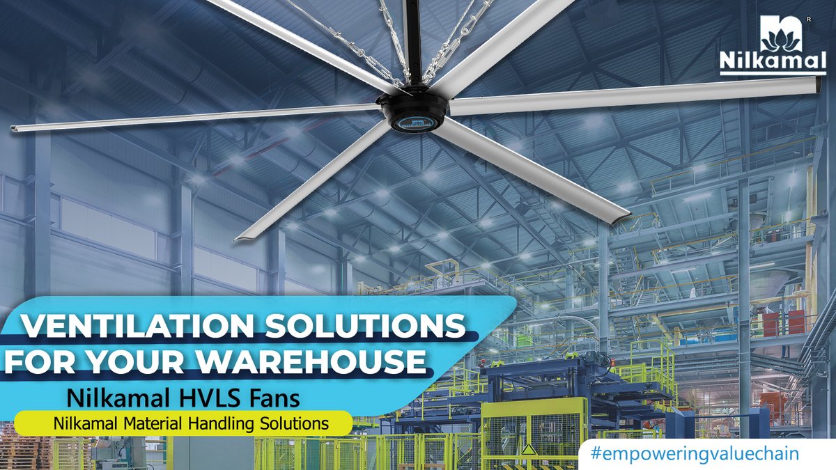 Designed to keep your warehouse ventilated, Nilkamal HVLS Fans will compliment your existing systems & offer a cost-effective solution. 
With superior innovation & technology, our HVLS fans are perfect for every warehouse. 

More: - bit.ly/3NR82s2

#EmpoweringValueChain