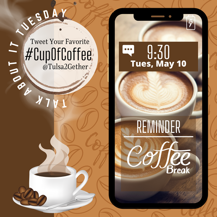 Tulsa2gether's tweet photo. For our "Talk-About-It" Tuesday, we are asking for your favorite #CupofCoffee! Cappuccinos are at the top of the list! #Coffee #Tulsa2Gether @SA_ART_TX @TheGoodLifeKev @K_Keyy_J @TeamJonesTulsa @crys8706 @MelanieScouten1 @DavidCo38151059 @wrlsraven https://t.co/6wpB2E7Zvy