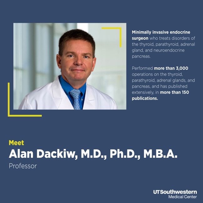 UTSWEndocrineS1's tweet photo. Introducing Dr. Alan Dackiw, #UTWS ‘s #minimallyinvasive #endocrine surgeon with over 3000 operations on #thyroid #parathyroid #adrenalglands.
He is also the Endo Surg Fellowship Program Director @AAES @UTSW_Surgery
Book your appointment today
https://t.co/xyhbv4Y5v3 https://t.co/mmF6cFiy6a