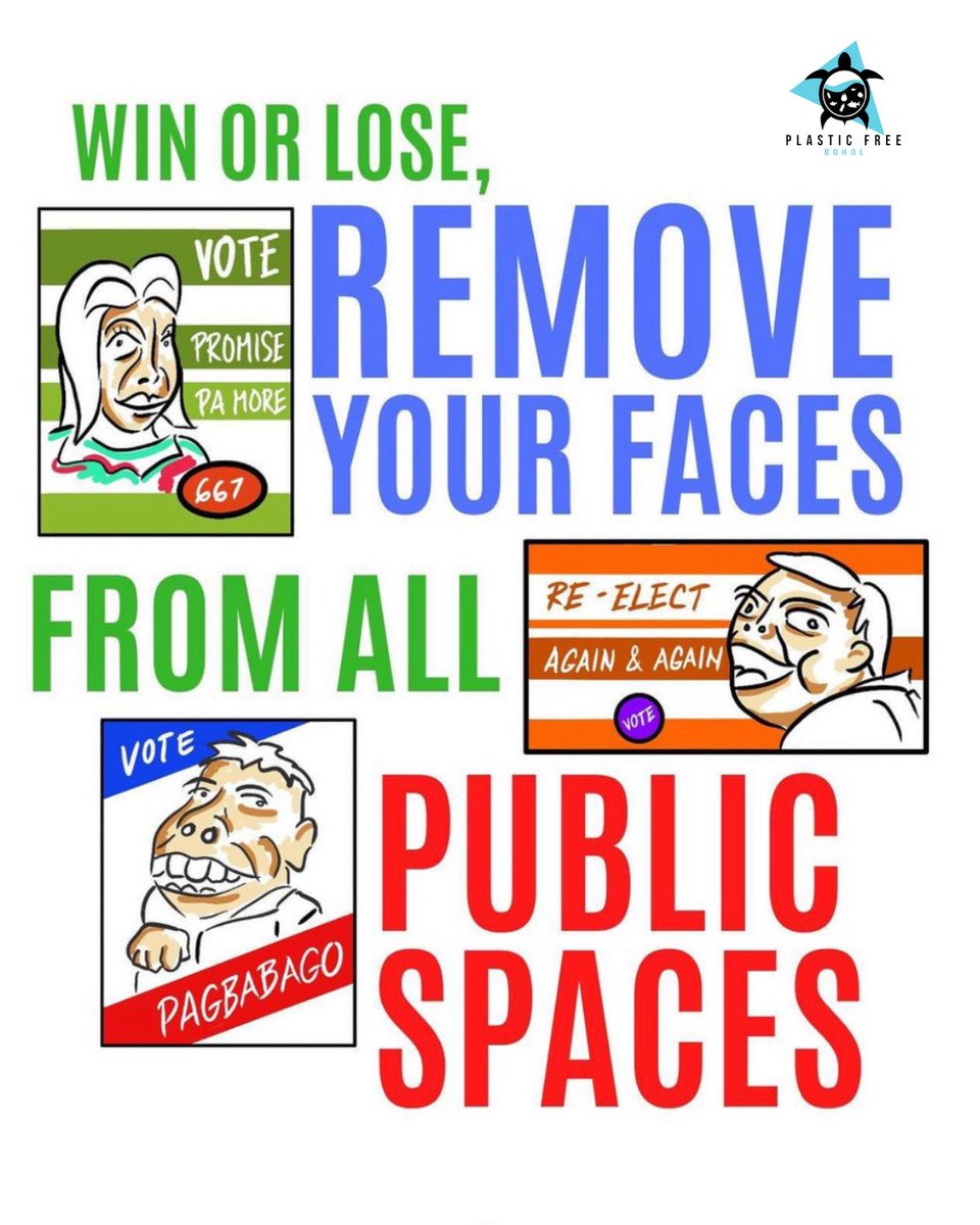 PlasticFreeBHL's tweet photo. Election day is over. To all political candidates, win or lose, you must clean up your mess. Plastic Free Bohol hopes that you remove tarpaulins, banners, posters, and all forms of campaign materials from streets, electric posts, or every inch of public space. #Halalan2022 https://t.co/n1JDRp409d