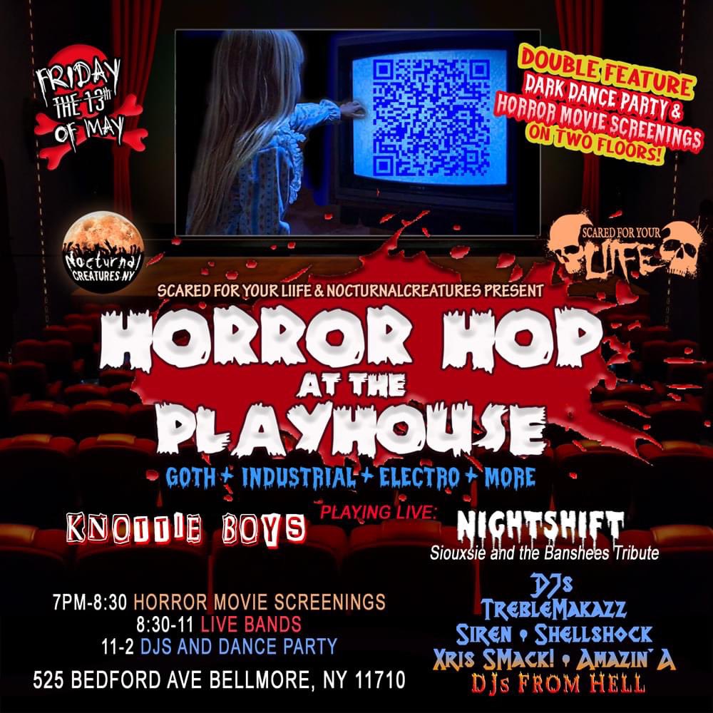 Join me this Friday the 13th of May as I once again serve as the voice of <a href="/NocCreaturesNY/">NocturnalCreaturesNY</a> for Horror Hop at the Playhouse! Join us for horror shorts screenings, and live bands and DJs afterwards!
