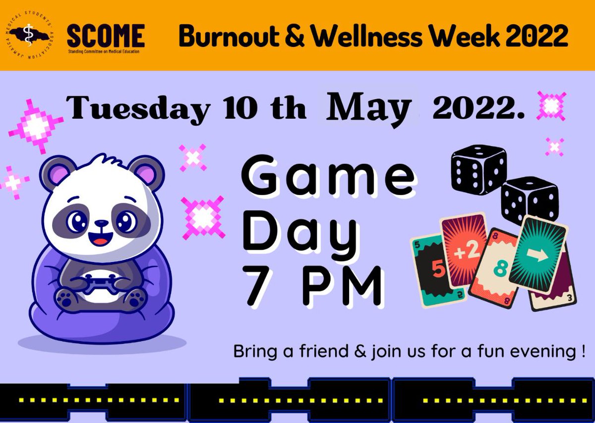 JamsaScome's tweet photo. Join SCOME tomorrow at 7 PM for Games Day . Bring a friend and have some fun. ✨🎉🧩🎳🎯🎲  #Burnout&amp;WellnessWeek2022 🐼 https://t.co/sIJigiGkRA