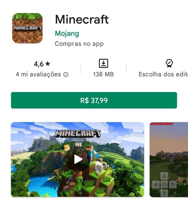 Vi a oferta na PLAY STORE de que o Minecraft estava grátis e que a