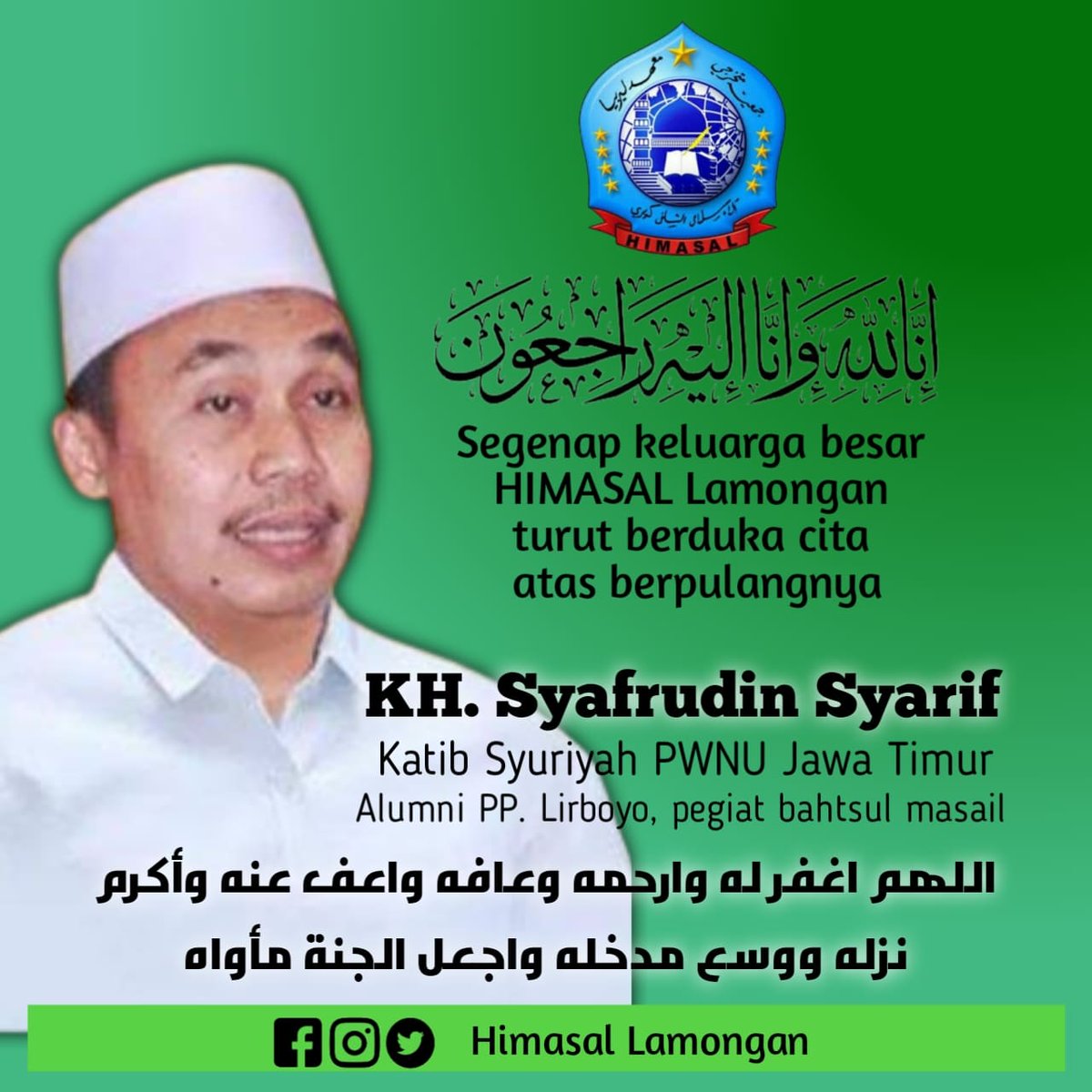 HimasalLamongan's tweet photo. Keluarga besar Himpunan Alumni Santri Lirboyo (Himasal) Lamongan berduka cita atas berpulangnya KH. Syafrudin Syarif, Katib Syuriyah PWNU Jatim.

#himasallamongan #himasalnusantara #himasallirboyo #himasal #lirboyo #alumnilirboyo #santrilirboyo #pondoklirboyo https://t.co/bJEkzo6asR