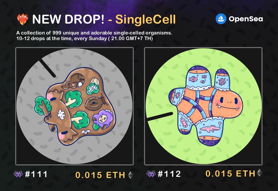 🔥 NEW DROP !!!🔥

🚀Collection SingleCell🚀
👾 singlecell#111 - 112 | 0.015 ETH 

🟢Available Now 🧫 opensea.io/collection/sin…

#NFTCollection #NFT #NFTCommunity #opensea #NFTTHAILAND #nftart