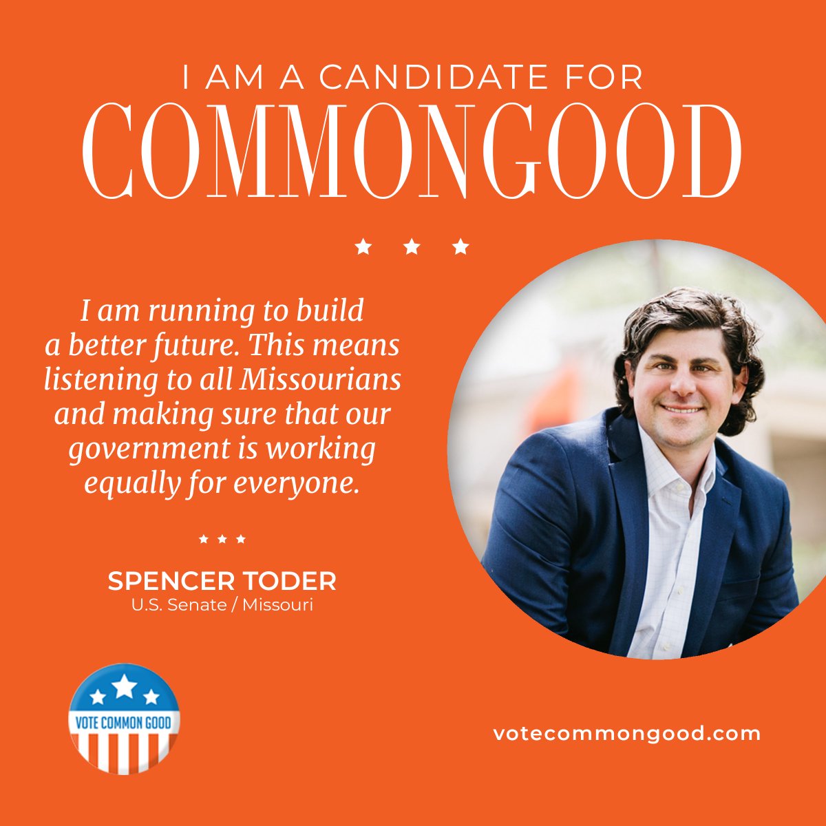 SpencerToder's tweet photo. I'm proud to be a @votecommon Candidate for Common Good. We are candidates who have vowed to bridge the gap between religious and secular people by leading with integrity above all else. I stand with @TimRyan, @tedlieu, and Missouri's own @RandiMcCallian in this distinction. https://t.co/ASIuXsXkLT