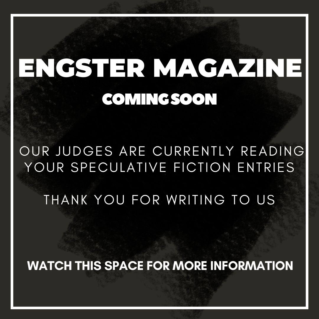 LitFestMeta's tweet photo. ✨ ENGSTER Magazine coming out soon ✨
#speculativefiction #ENGSTER #Meta #writingcon #Contest #scifi #WritingCommunity #fiction #writersoftwitter #writer https://t.co/v1h5Hu0whU