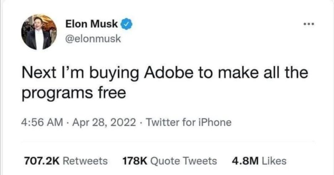 NetMarketingOm's tweet photo. @elonmusk Are you really going to buy Adobe? Or it was a graphic designer day dream? https://t.co/DIIexIlAFj