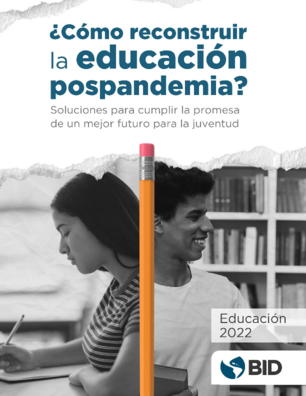 gregoryelacqua's tweet photo. Nueva publicación del BID:  Como reconstruir la educación pospandemia? https://t.co/PTVTGzVYwy https://t.co/tb6aV1oQHq