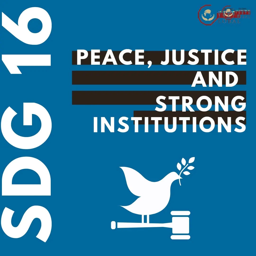 GoalsCouncil's tweet photo. "Peace,justice, and strong institutions"is the 16th SDG. The following are the two main "ways of achieving targets": Strengthen national institutions to prevent and combat violence,criminality,and terrorism;advocate and enforce nondiscriminatory laws and policies.#peace#justice https://t.co/jmcO8LYYAR