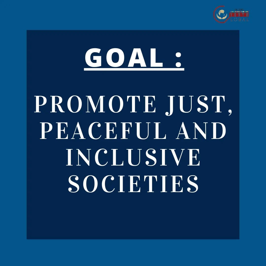 GoalsCouncil's tweet photo. "Peace,justice, and strong institutions"is the 16th SDG. The following are the two main "ways of achieving targets": Strengthen national institutions to prevent and combat violence,criminality,and terrorism;advocate and enforce nondiscriminatory laws and policies.#peace#justice https://t.co/jmcO8LYYAR