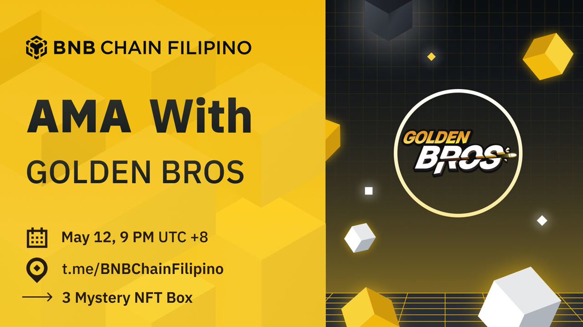 BNBchainPH's tweet photo. #BNBChain 

Magkakaroon ng AMA kasama ang @GoldenBrosNM sa BNB Chain Filipino Telegram group! 🥳

▪️ AMA Schedule: 
📅 Thursday | May 12
⌚ 9 PM | UTC +8
🚩 https://t.co/wZ33UzkQLK

Imbitahan ang mga kaibigan at magkita kita tayo sa BNB Chain Filipino 🇵🇭 telegram group! 🥳 https://t.co/DF61244VX6