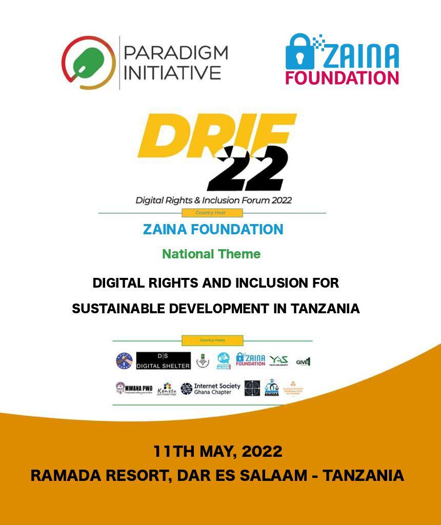 tiffah2022's tweet photo. Join with @ZainaFoundation for Digital Rights and inclusion forum at wednesday #DRIFF22 as Tanzania country host #DRIFF22Tz #DigitalRightsTz @ParadigmHQ https://t.co/DyGw81XBYP https://t.co/WXMKJU2NUe