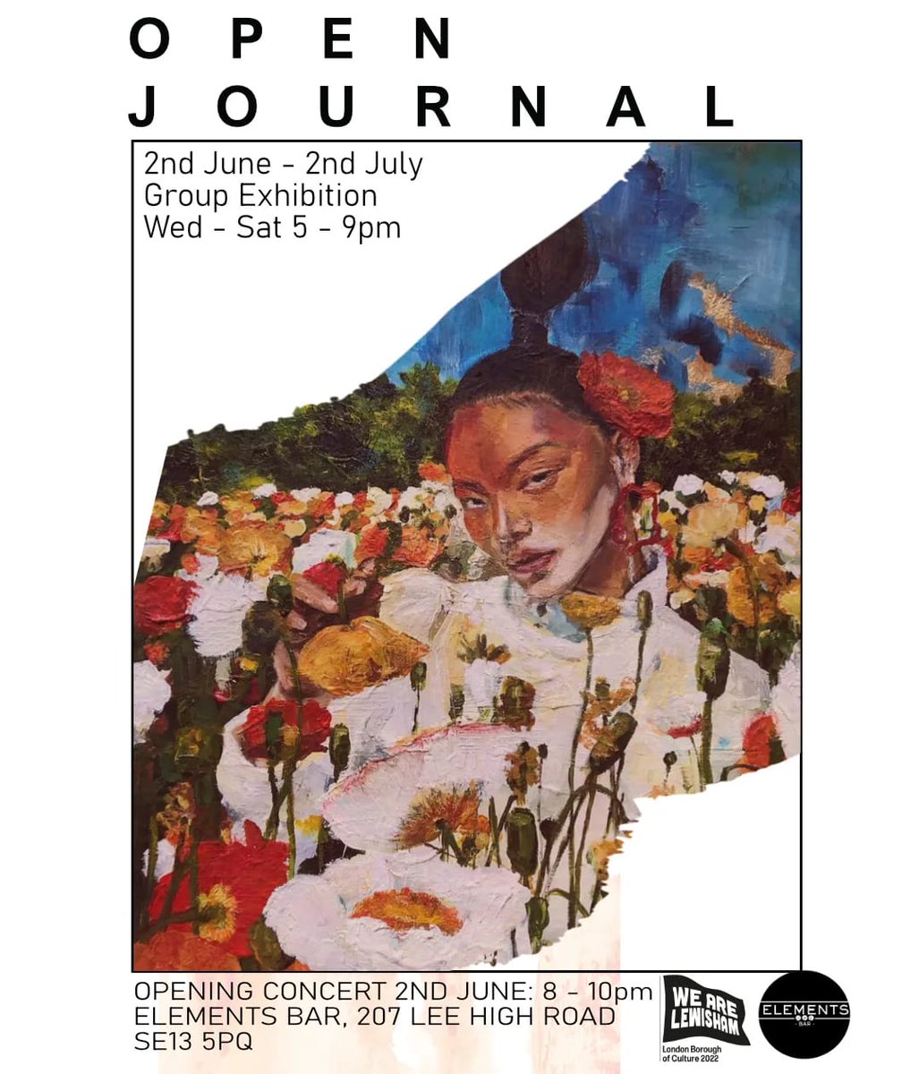 elementsbarldn's tweet photo. Open Journal Art Exhibition 🖌
( 2nd June - 2nd July ) 

Group Exhibition 
Wednesday- Saturday (5-9pm)

Only at ElementsBarLdn 

#artexhibition #art #elementsbarldn #artwork https://t.co/JVM27ynHAH