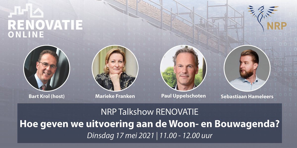 Dinsdag 17 mei opent Bart Krol (NRP-voorzitter) de <a href="/Renovatiebeurs/">vakbeurs RENOVATIE</a>. Hoe geven we uitvoering aan de Woon- en Bouwagenda? Neem online deel óf ter plekke tijdens de beurs. Meer info op nrp.nl/agenda/nrp-tal…