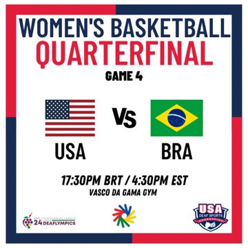 USADeafBB's tweet photo. 10 May 2022
24th Summer Deaflympics Basketball - Women 
Quarterfinals - Game 4
🆚 Brazil 🇧🇷 
⏰17:30 PM BRT / 4:30 PM EST
📍Ginásio Vasco da Gama @ Caxias do Sul, Brazil

#teamusa🇺🇸 https://t.co/h818utdQTZ