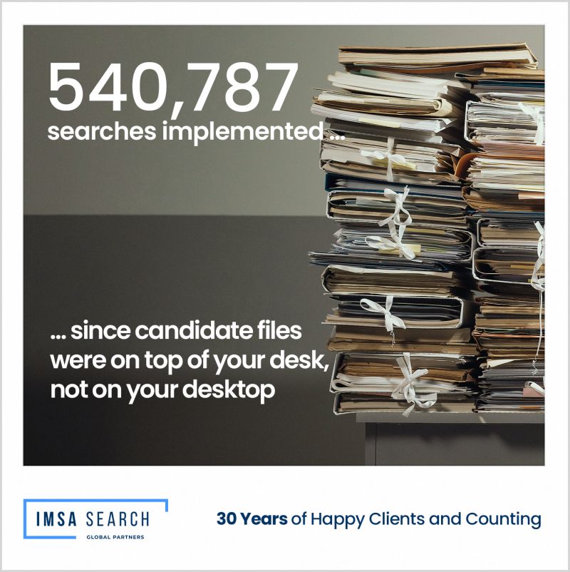 IMSA Search Global Partners Turns 30!
We are proud to be part of the international IMSA Executive Search network, gathering renowned firms, present in 22 countries around the world!
