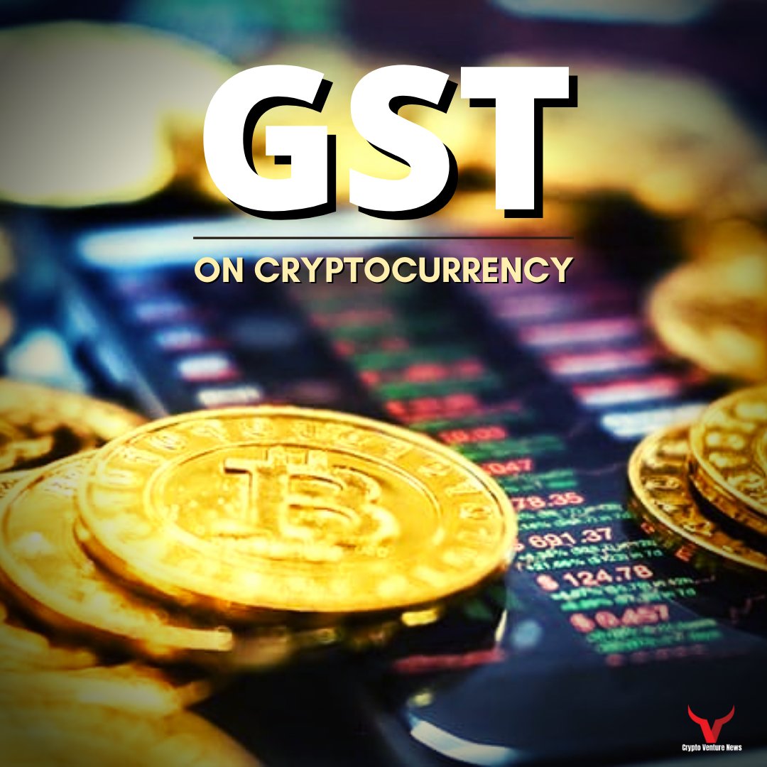 GST On Cryptocurrency